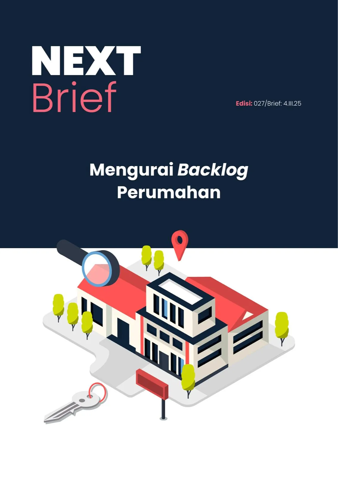Cover Next Brief_Mengurai Backlog Perumahan_Next Indoensia.jpeg