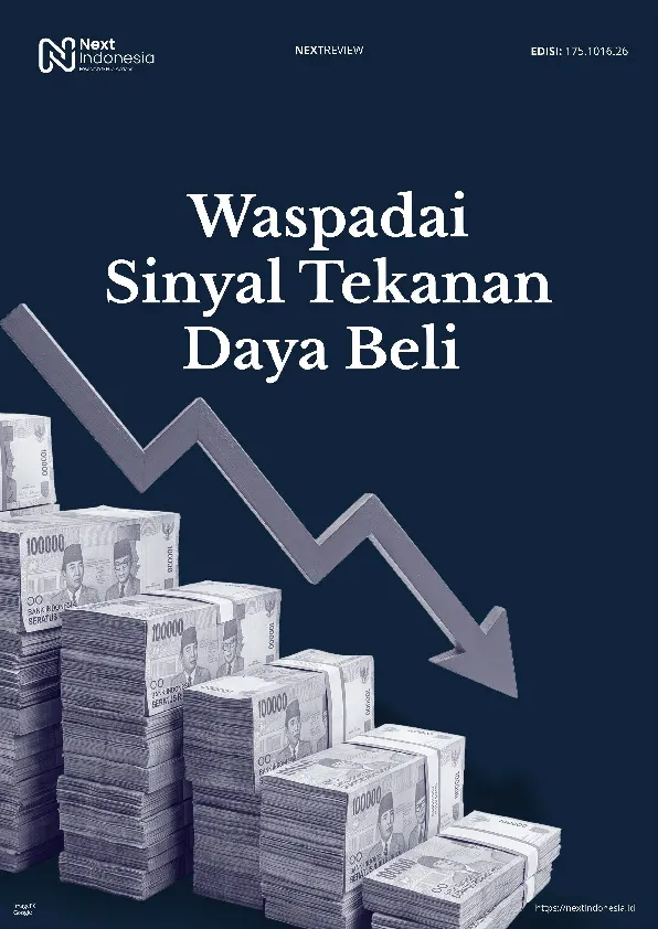 Cover Next Review Waspadai Sinyal Tekanan Daya Beli.jpg