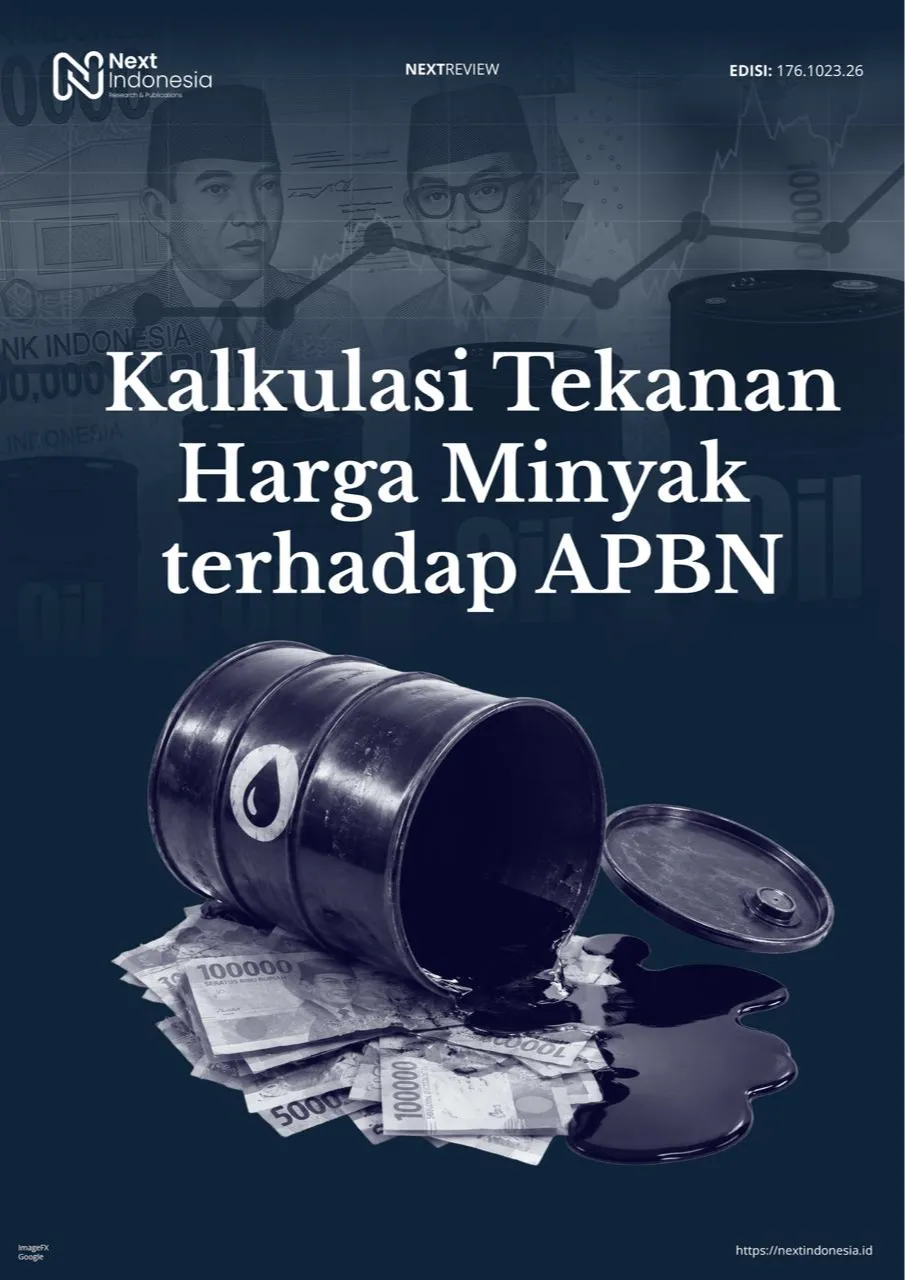 Cover Next Review Kalkulasi Tekanan Harga Minyak terhadap APBN 2026.jpeg